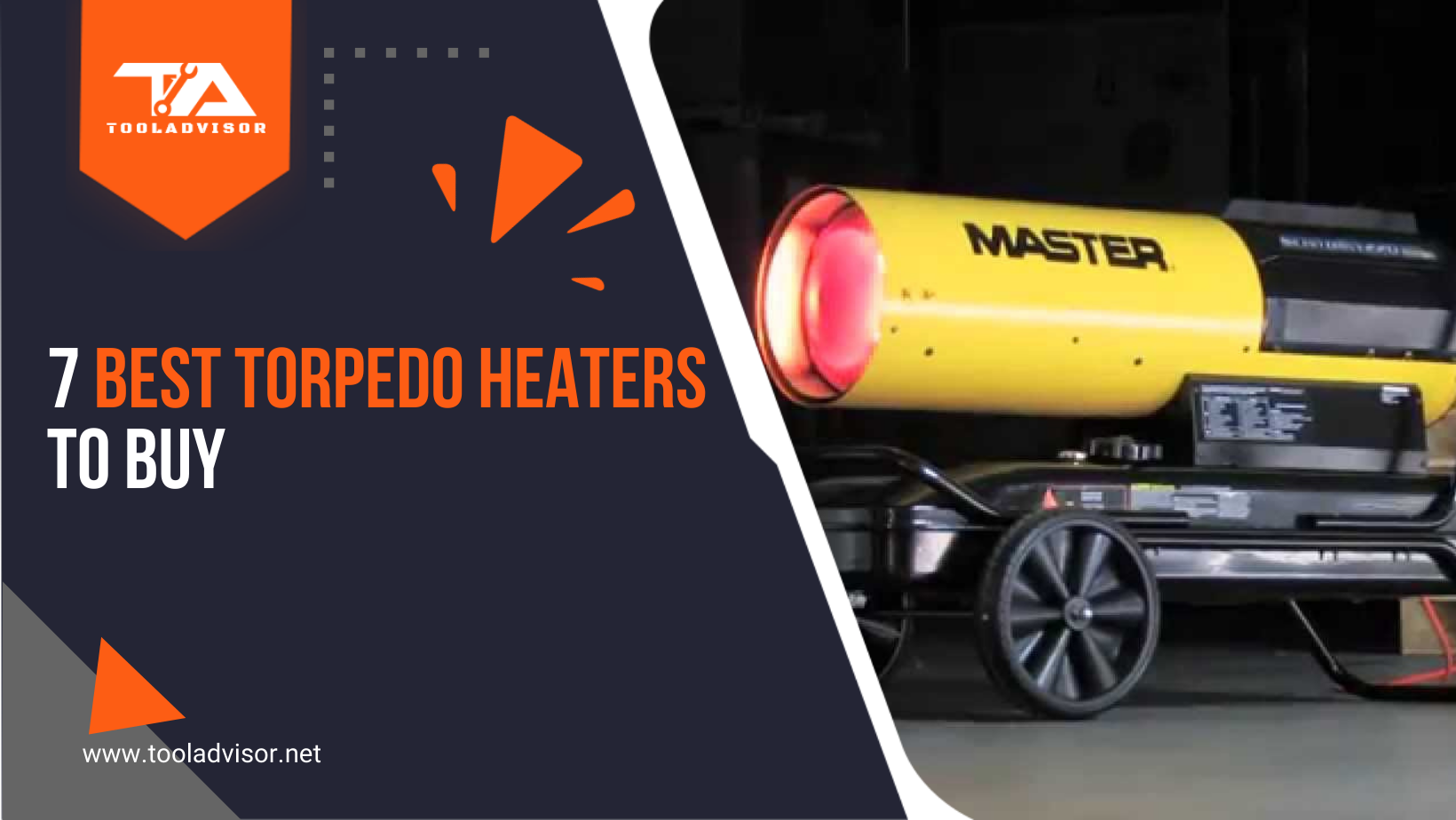 7 Best Torpedo Heaters to Buy in 2022