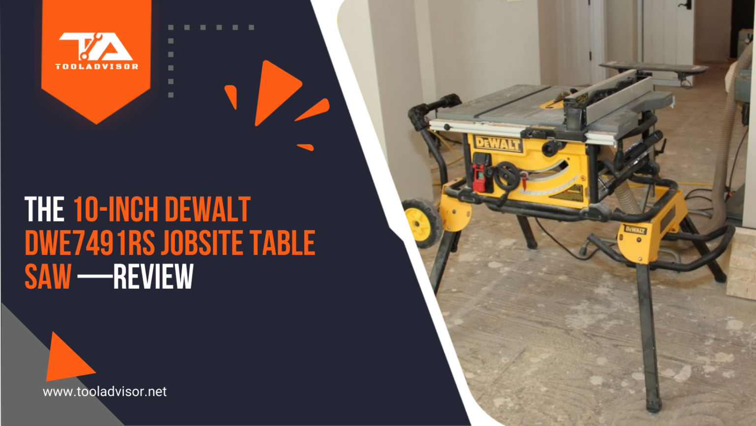 The 10Inch DEWALT DWE7491RS Jobsite Table Saw —Review 2023 ToolAdvisor