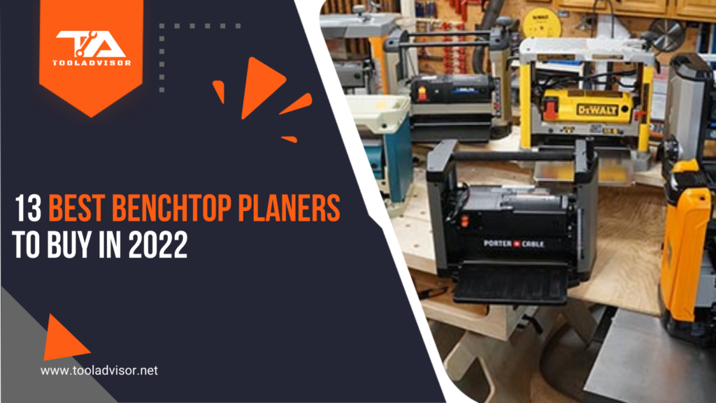 Best Benchtop Planers in 2022 ToolAdvisor