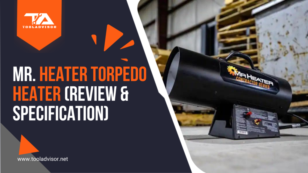 Why is My Torpedo Heater Blowing Smoke? {Reasons & Resolutions} 2023