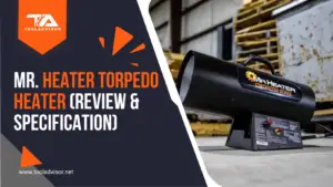 mr heater torpedo heater